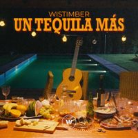 WISTIMBER - Un Tequila Más