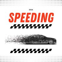 Oba - Speeding
