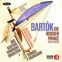 BBC Scottish Symphony Orchestra - The Wooden Prince, Sz. 60 (Final Version): I. Introduction