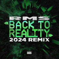 Rms - Back To Reality 2024