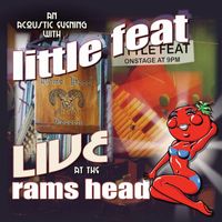 Little Feat - Live At The Rams Head