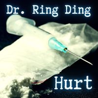 Dr. Ring Ding - Hurt