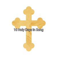 Ultimate Christmas Songs - 10 Holy Days in Song