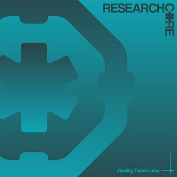 Various Artists - RESEARCHCORE: Reality Tweak Labs