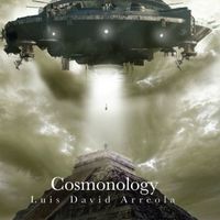 Luis Arreola - Cosmonology