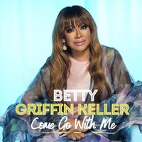 Betty Griffin Keller - Come Go With Me (Live)