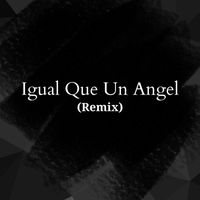 Tremors - Igual Que un Angel (Remix)
