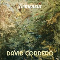 David Cordero - Demencia
