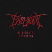 FARSIGHT - Detrimental Chemistry (Explicit)