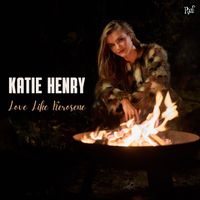 Katie Henry - Love Like Kerosene