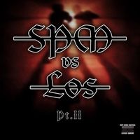 SPM - SPM vs Los (Pt. II) (Explicit)