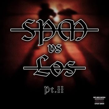 SPM - SPM vs Los (Pt. II) (Explicit)