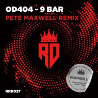 OD404 - 9 Bar (Pete Maxwell Remix)