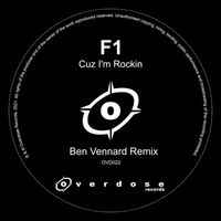 F1 - Cuz I'm Rockin (Ben Vennard Remix)
