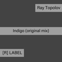Ray Topolov - Indigo