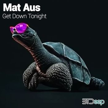 Mat Aus - Get Down Tonight