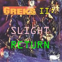 Love As Laughter - Greks II: Slight Return