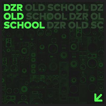 DZR - Old School
