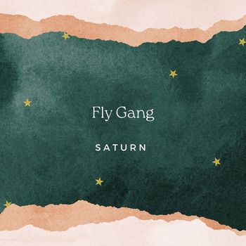 Saturn - Fly Gang (Radio Edit)