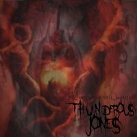 Thunderous Jones - It’s.Not.What.You.Wanted (Explicit)