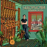 Benjamin Siksou - Saxophonia