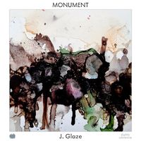 J. Glaze - Monument