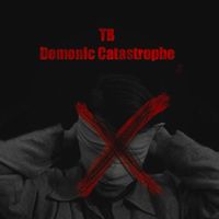 TB - Demonic Catastrophe