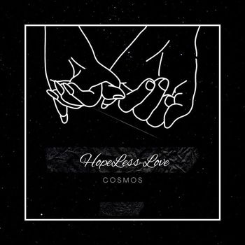 Cosmos - HopeLess Love