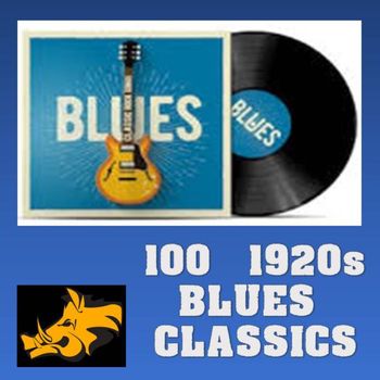 Various Artists - 100 1920s Blues Classics