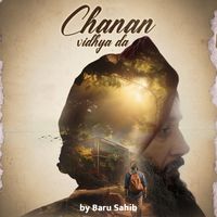 Baru Sahib - Chanan Vidhya Da