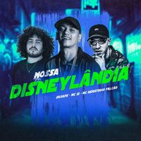 Skorps, MC 12 and MC Renatinho Falcão - Nossa Disneylândia (Explicit)