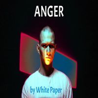 White Paper - Anger