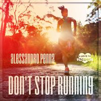 Alessandro Penna - Don't Stop Running