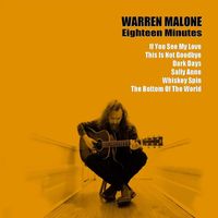 Warren Malone - Eighteen Minutes (Explicit)