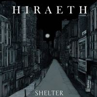 Shelter - Hiraeth