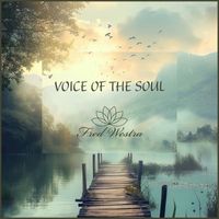 Fred Westra - Voice of the Soul