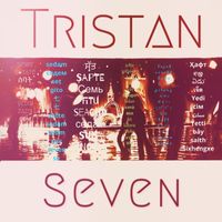 Tristan - Seven (Deluxe Edtion)