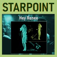 Starpoint - Hey Renee