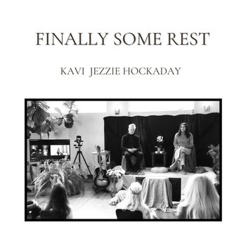 Kavi Jezzie Hockaday - Finally Some Rest