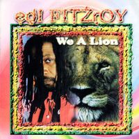 Edi Fitzroy - We A Lion