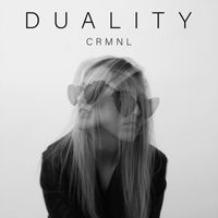 CRMNL - DUALITY