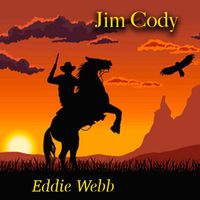 Eddie Webb - Jim Cody