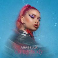 Arabella - On My Body