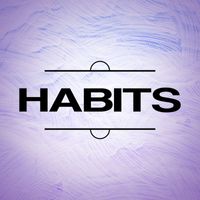 Inner Circle - Habits