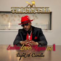Trackstar - Ladies Love Playas, Vol.1 ( Light a Candle ) (Explicit)