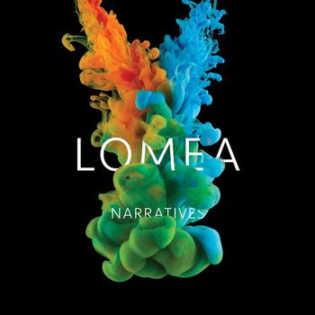 Lomea - Narratives