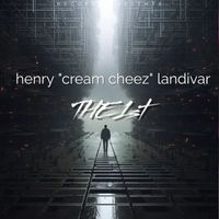 Henry "Cream Cheez" Landivar - The 1st