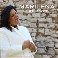 Marilena - Chella Voce