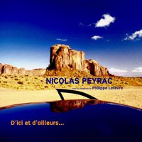 Nicolas Peyrac - D'ici et d'ailleurs...