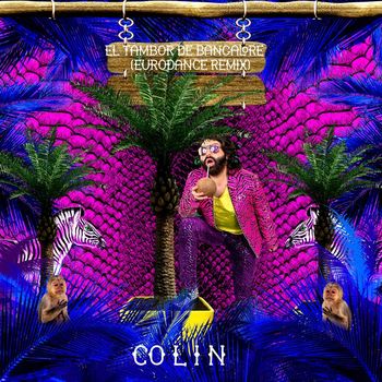 Colin - El Tambor De Bangalore (Eurodance Remix)